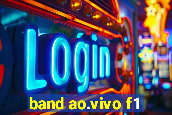 band ao.vivo f1